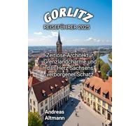 GÖRLITZ REISEFÜHRER 2025