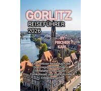 GÖRLITZ REISEFÜHRER 2026