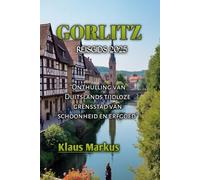 GÖRLITZ REISGIDS 2025