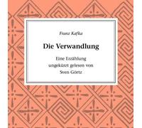 Goertz, Sven - Die Verwandlung (3 CD)