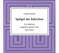 Görtz,Sven - G.Keller: Spiegel das Kätzchen