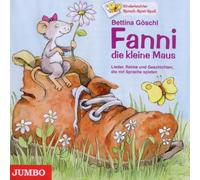 Göschl,Bettina - Fanni,die Kleine Maus