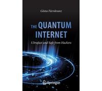 Gösta Fürnkranz The Quantum Internet (Tascabile)