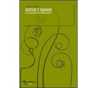 Goethe e Darwin. La filosofia delle forme viventi