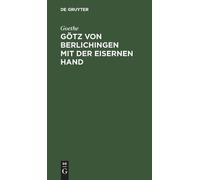 Goethe Götz von Berlichingen mit der eisernen Hand (Copertina rigida)