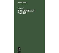 Goethe Iphigenie auf Tauris (Copertina rigida)