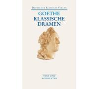 Goethe, J Klassische Dramen: Iphigenie Auf Tauris / Egmont - (German Book NUOVO