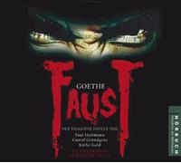 Goethe, Johann Wolfgang Von - Goethe: Faust I