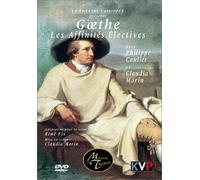 Goethe, les affinites electives