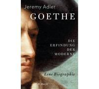 Goethe: l'invenzione del moderno Jeremy Adler
