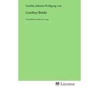 Goethes Briefe: An Christian Gottlob von Voigt
