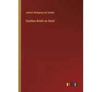 Goethes Briefe an Soret