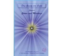 Götter und Mächtige: Das Gesetz der Seele - Original - Band 4: 3