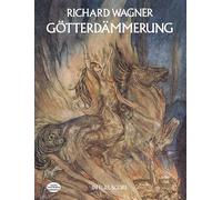 Götterdämmerung: In Full Score