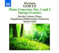 Goetz Hermann - Concerto Per Pianoforte N.1, N.2 Op.18