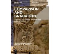 Götz Keydana Comparison and Gradation in Indo-European (Copertina rigida)