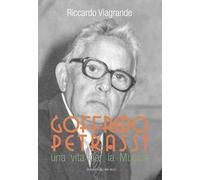 Goffredo Petrassi. Una vita per la musica