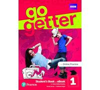 GoGetter Level 1 Student’s Book & eBook with MyEnglishLab & Online Extra Practice