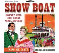 Keel/Grant/Jeffreys - Sel From Show Boat & Kiss M