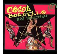 Gogol Bordello - East Infection
