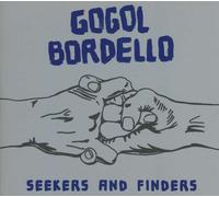 Gogol Bordello - Seekers And Finders - Cd
