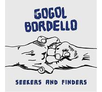 Gogol Bordello - Seekers And Finders [ltd.ed. Blue Vinyl] - Vinile