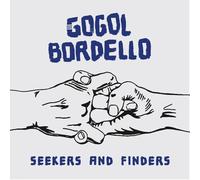 Gogol Bordello - Seekers and Finders (SPLATTER VINYL)