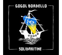 Gogol Bordello - SOLIDARITINE