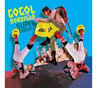 Gogol Bordello - Super Taranta! (15 Year Anniversary Edition)