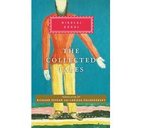 Gogol Collected Tales: Nikolai Gogol
