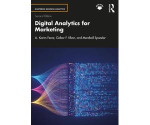 Gohar F. Khan Marshall Sponder Karim Fe Digital Analytics for Market (Tascabile)