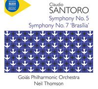 Goias Philharmonic Orchestra – Claudio Santoro: Sinfonia n.5 / Sinfonia n.7 'Brasilia' – CD – NAXOS