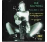 Kirkpatrick,Bob - Going Back to Texas