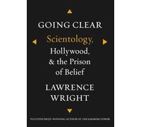 Going Clear: Scientology, Hollywood, and the Prison of Belief