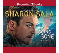 Going Gone (The Forces of Nature Series)