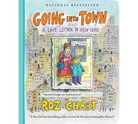 Going into Town: A Love Letter to New York [Lingua Inglese]