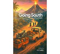 Going South: The road to El Espino