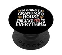 Going To Grandma’s She Always Says Yes - PopSockets PopGrip Adesivo