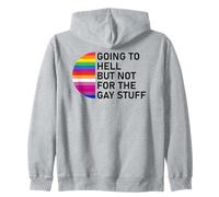 Going to Hell But Not for The Gay Stuff Funny Pride LGBT Felpa con Cappuccio