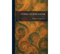 Going to Jerusalem