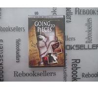Going to Pieces-Rise & Fall of