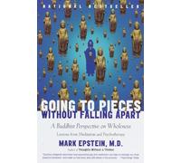 Mark Epstein Going to Pieces Without Falling Apart (Tascabile)