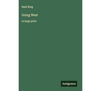 Going West: in large print