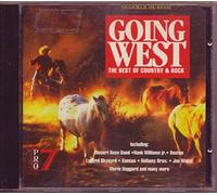 Going West-The Best of Country & Rock - Desert Rose Band, Hank Williams jr., Boson, Lynyrd Skynyrd..