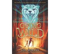 Going Wild: A Thrilling Superhero Adventure with Cheetah Speed and Elephant Strength for Kids (Ages 8-12): 1