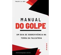 Gois Thales Manual Do Golpe (Tascabile)