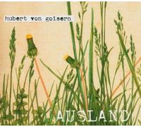 Goisern,Hubert Von - Ausland/Digipack