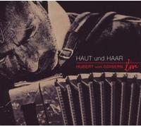 Goisern,Hubert Von - Haut und Haar