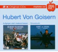 Goisern,Hubert Von und die Alpinkatzen - Aufgeigen Statt Niederschiassen/Omunduntn