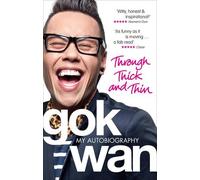 Gok Wan Through Thick and Thin (Tascabile)